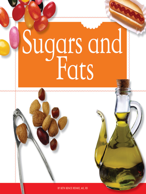 Title details for Sugars and Fats by Beth Bence Reinke - Available